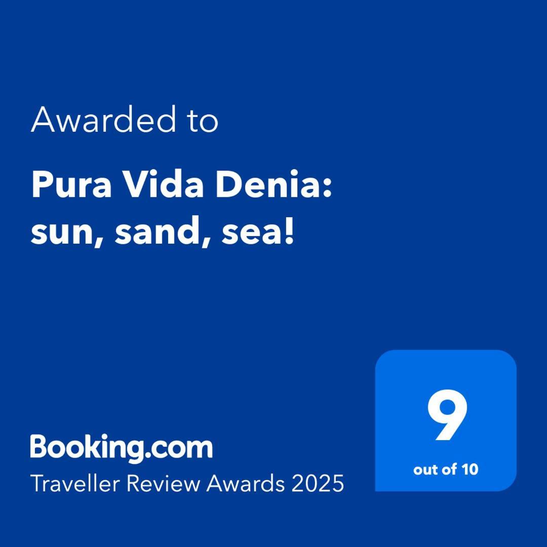Pura Vida Denia: Sun, Sand, Sea!